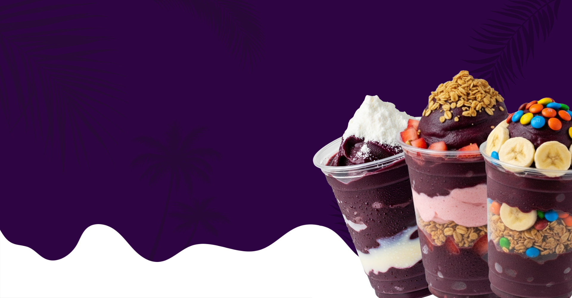 Copos de açaí Mais Brasil com frutas, granola e acompanhamentos