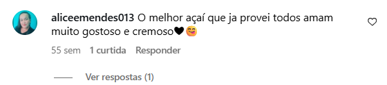 aliceemendes013: O melhor açaí que já provei